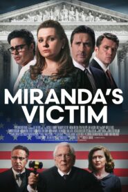 Miranda’s Victim